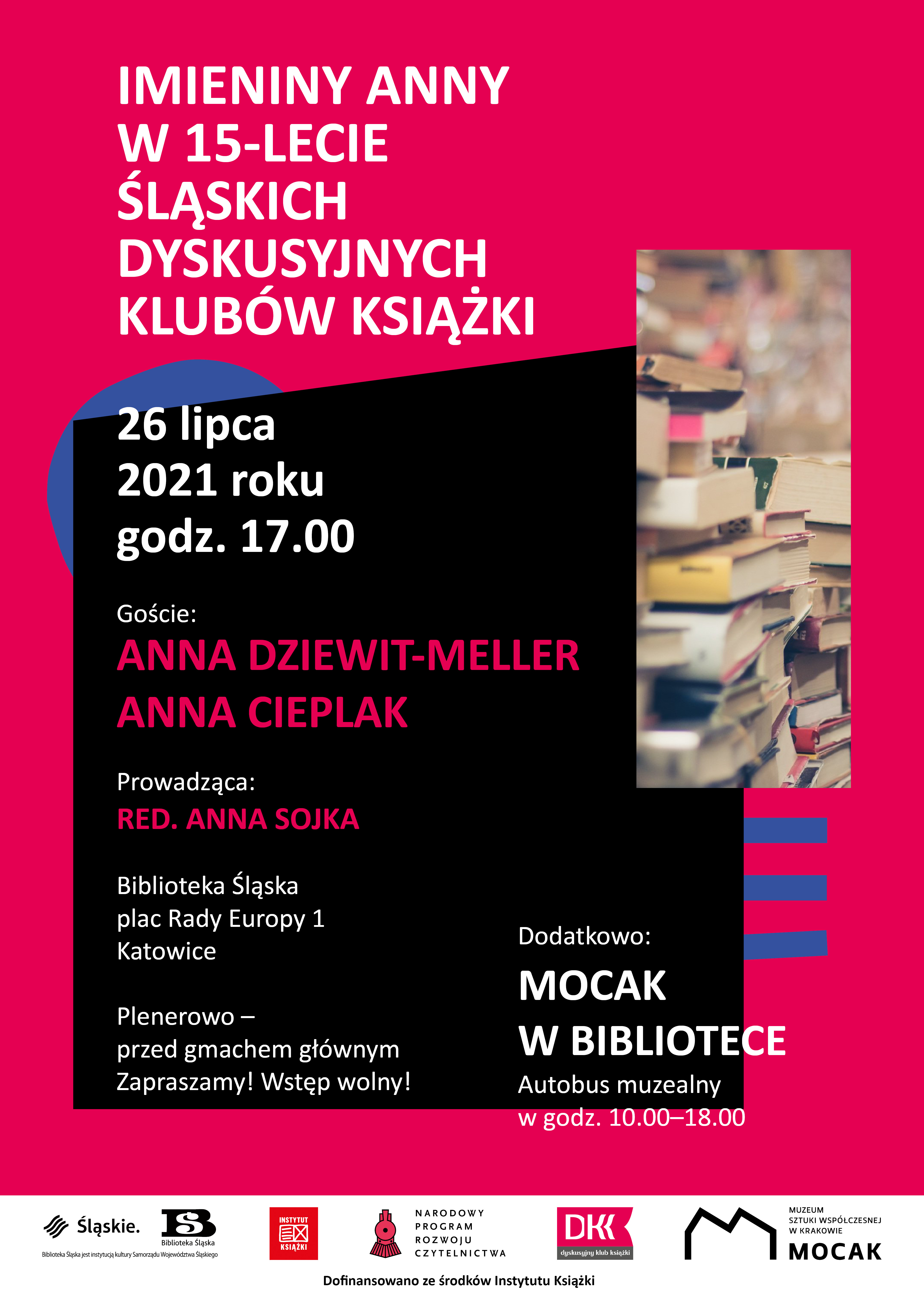 Imieniny Anny w 15-lecie Śląskich Dyskusyjnych Klubów Książki. Biblioteka Śląska